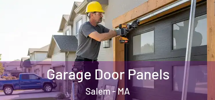  Garage Door Panels Salem - MA